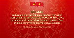VIMC Logistics Tham dự Hội nghị triển khai Chương trình hành động thực hiện Nghị quyết Đại hội Đảng toàn quốc lần thứ XIV và các chuyên đề trọng tâm của Đảng Ủy Tổng công ty